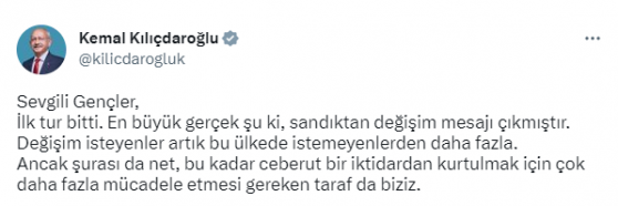 Kılıçdaroğlu: “Sandıktan değişim mesajı çıkmıştır”