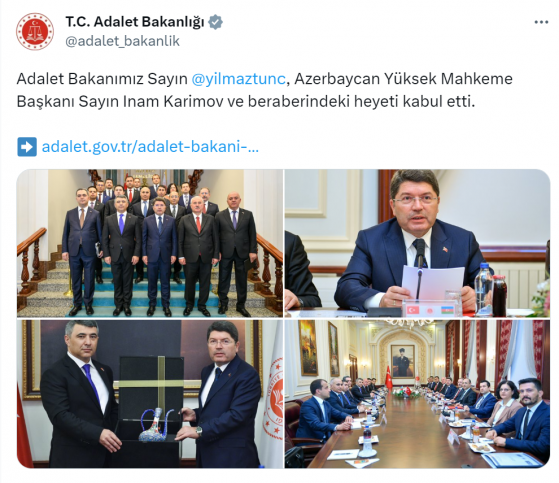 Bakan Tunç, Azerbaycan Yüksek Mahkeme Başkanı Karimov ile görüştü
